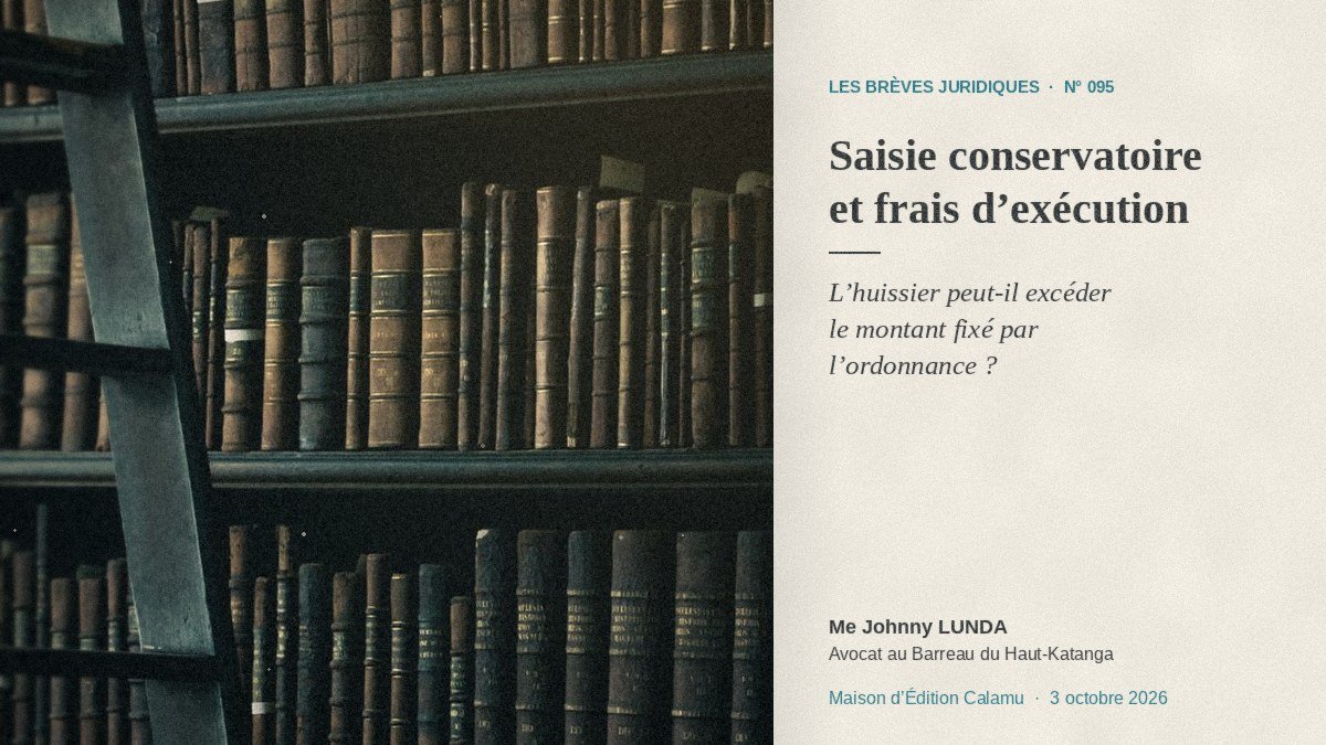 Saisie conservatoire et frais d’exécution : l’huissier peut-il excéder le montant fixé par l’ordonnance ?