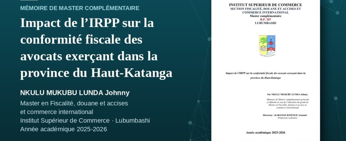 Impact de l’IRPP sur la conformité fiscale des avocats exerçant dans la province du Haut-Katanga